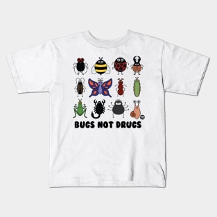 BUGS NOT DRUGS Kids T-Shirt